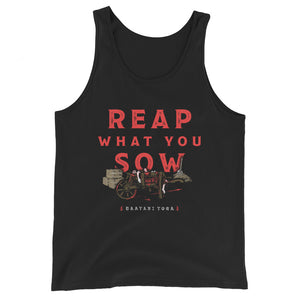 Reap What You Sow Unisex Tank