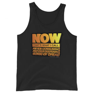 Now That's What I Call Dread Unisex Tank