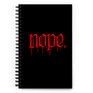 Nope Spiral Notebook