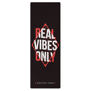 Real Vibes Only Yoga Mat