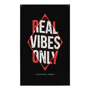 Real Vibes Only Flag