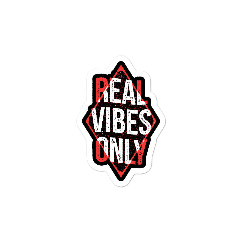 Real Vibes Only Vinyl Sticker