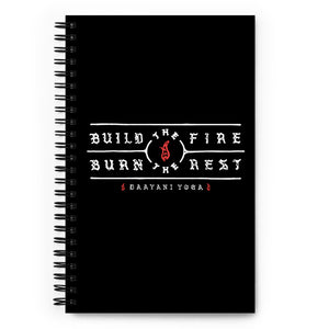Build The Fire Spiral Notebook