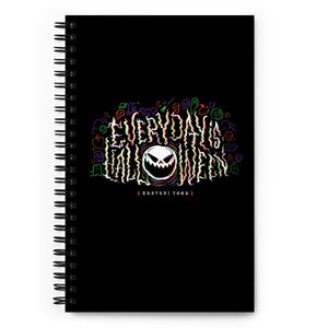 Everyday is Halloween Spiral Notebook