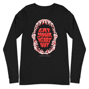 Eat Your Heart Out Long Sleeve