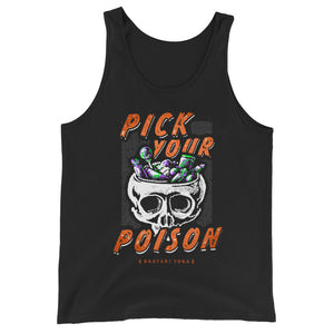 Pick Your Poison Unisex Tank
